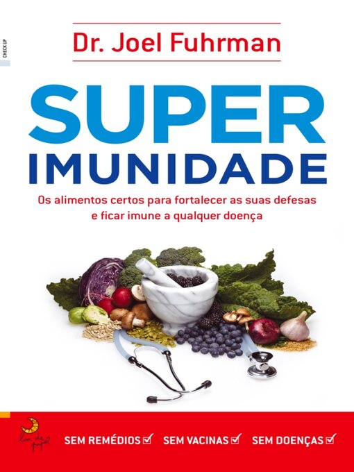 Title details for Superimunidade by Joel Fuhrman - Available